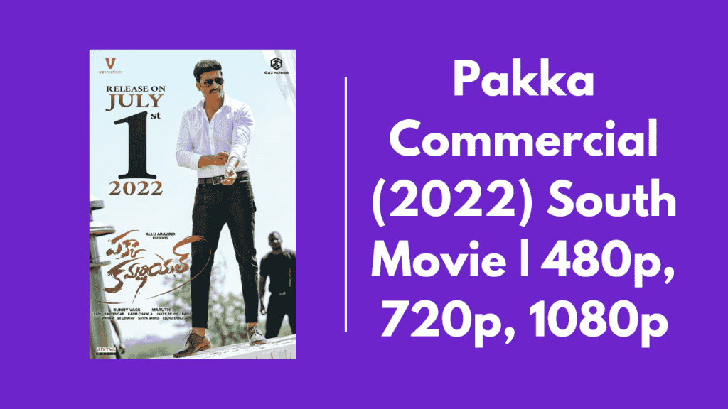 Pakka Commercial Filmyzilla