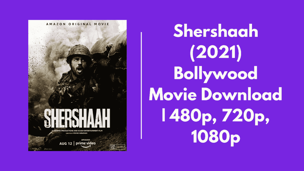 Shershaah movie download filmyzilla