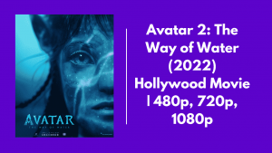 Avatar 2 The Way of Water Filmyzilla