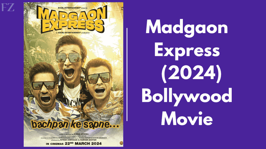 Madgaon Express Filmyzilla